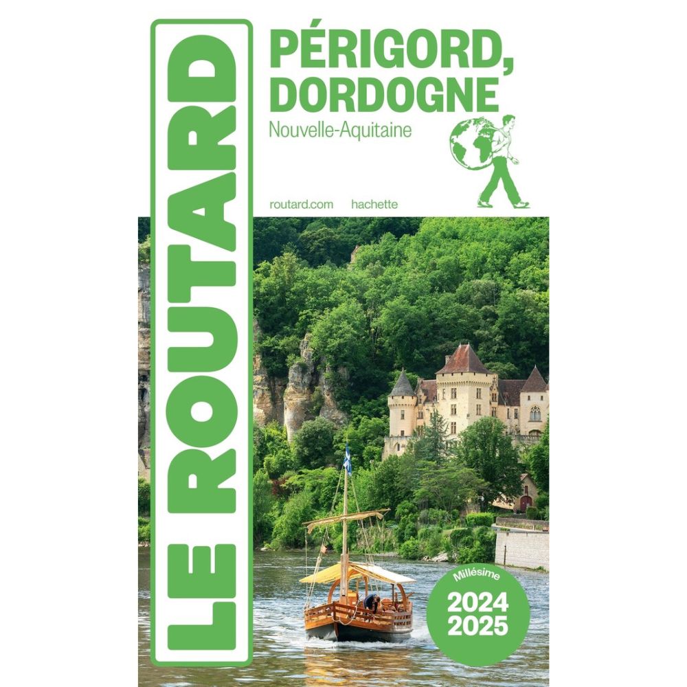 Guide du routard Périgord Dordogne 2024